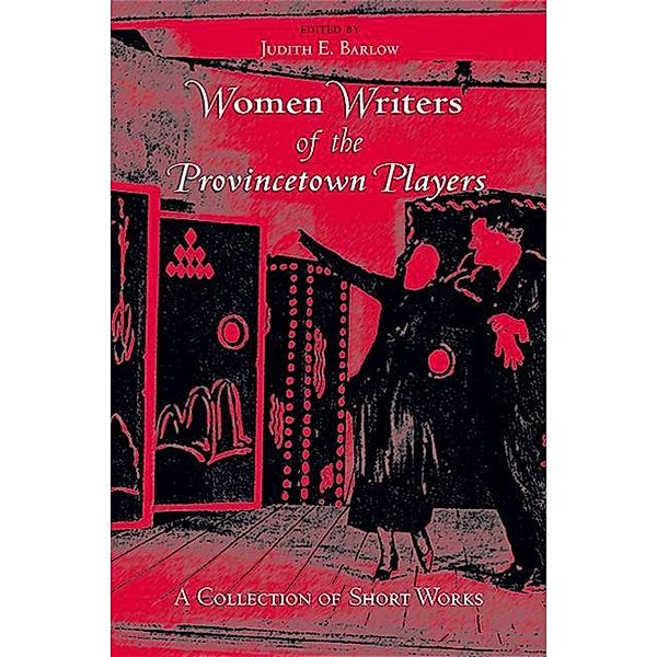Women Writers of the Provincetown Players / Excelsior Editions
