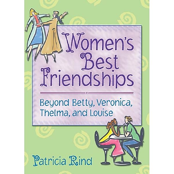 Women's Best Friendships, Patricia Rind