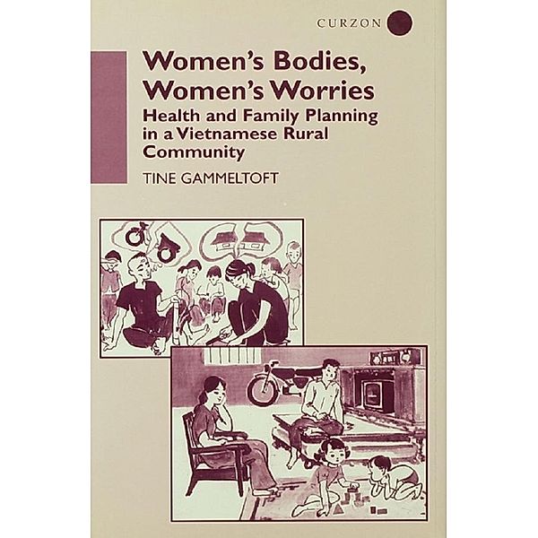 Women's Bodies, Women's Worries, Tine Gammeltoft