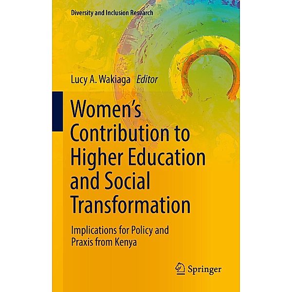 Women's Contribution to Higher Education and Social Transformation / Diversity and Inclusion Research
