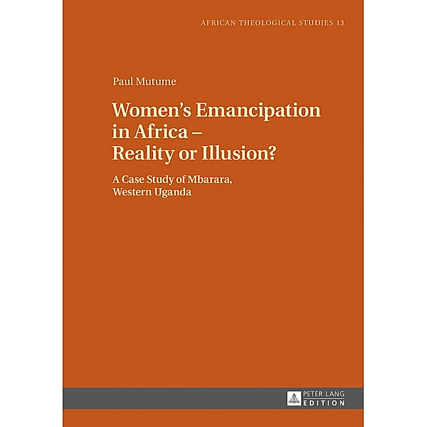 Women's Emancipation in Africa - Reality or Illusion?, Paul Mutume