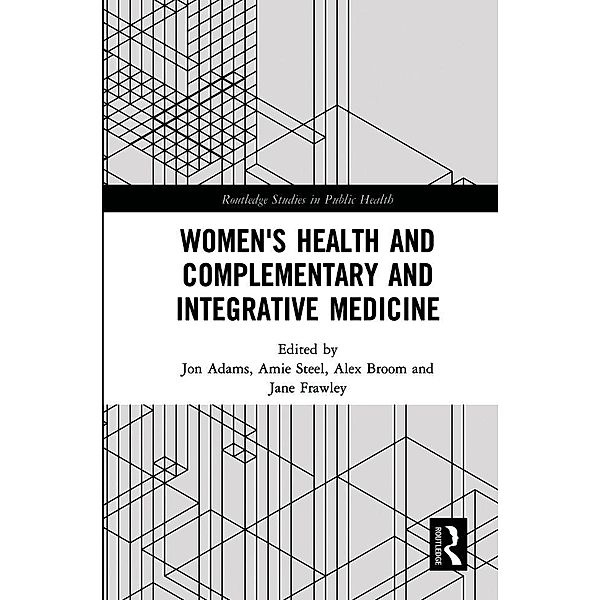 Women's Health and Complementary and Integrative Medicine