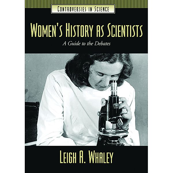 Women's History as Scientists, Leigh Ann Whaley