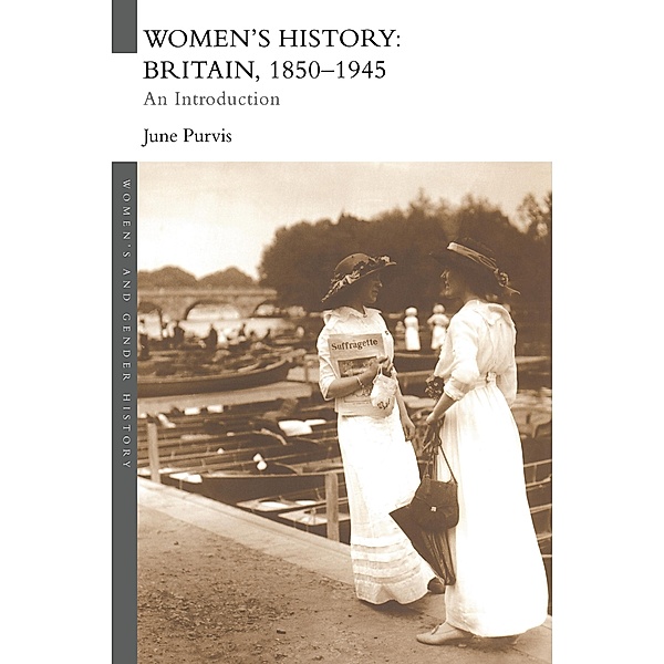 Women's History: Britain, 1850-1945
