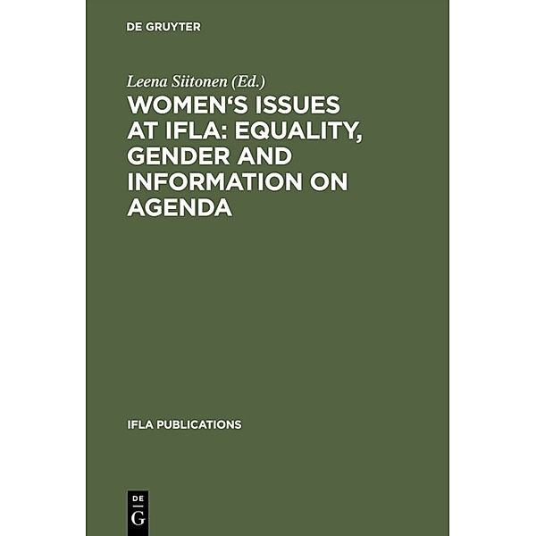 Women's Issues at IFLA: Equality, Gender and Information on Agenda