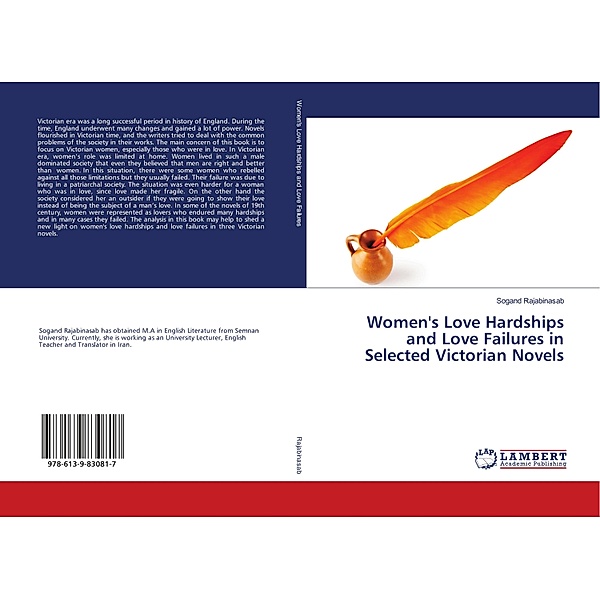 Women's Love Hardships and Love Failures in Selected Victorian Novels, Sogand Rajabinasab
