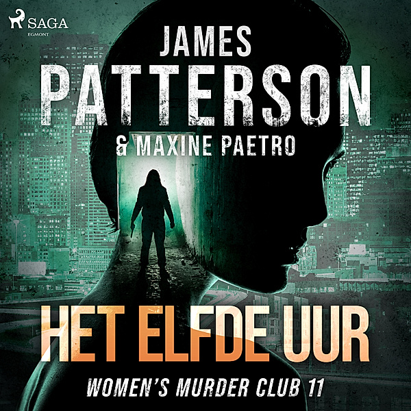 Women's Murder Club - 11 - Het elfde uur, James Patterson