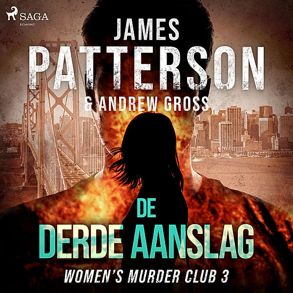 Women's Murder Club - 3 - De derde aanslag, James Patterson