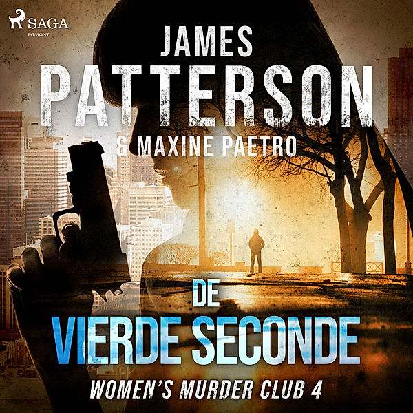 Women's Murder Club - 4 - De vierde seconde, James Patterson