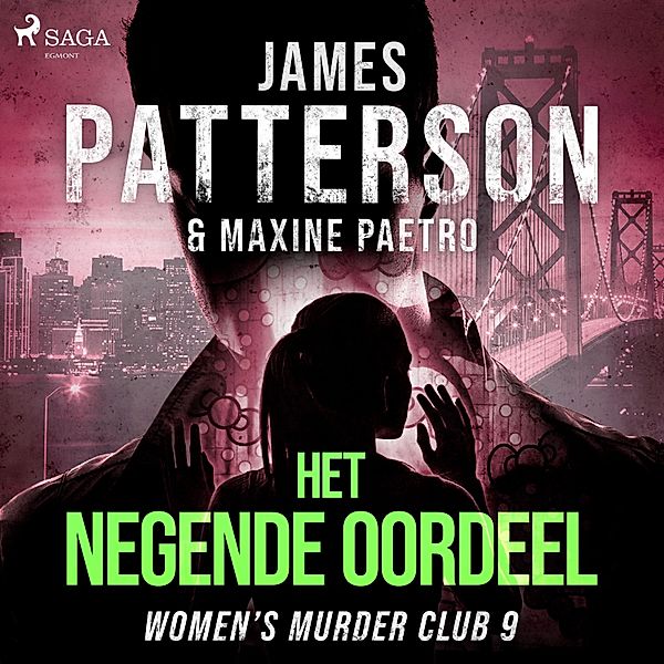 Women's Murder Club - 9 - Het negende oordeel, James Patterson