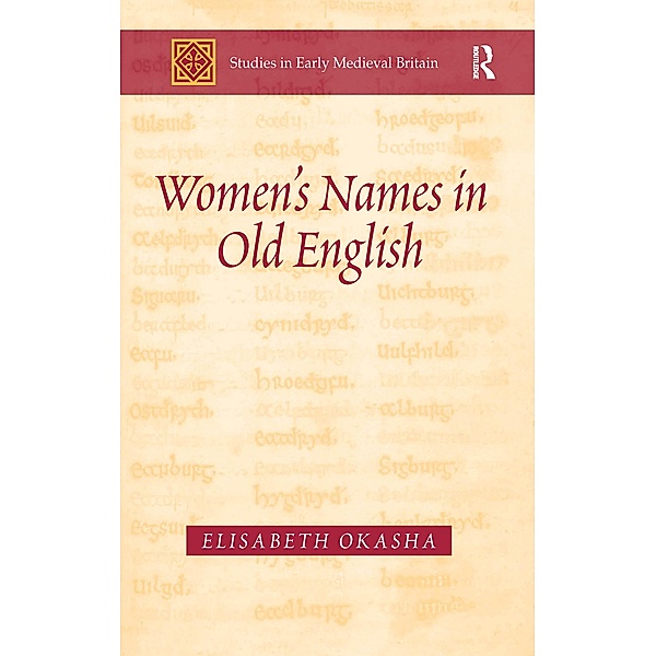 Women's Names in Old English, Elisabeth Okasha