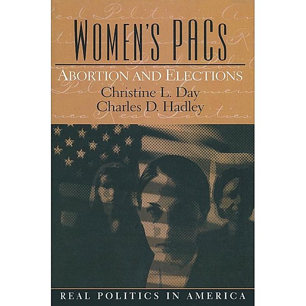 Women's PAC's, Christine Day, Charles Hadley