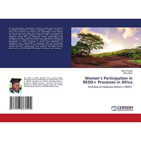 Women's Participation in REDD+ Processes in Africa, Hillary Wangila, Marry Muller