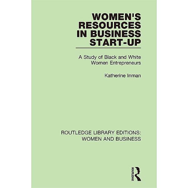 Women's Resources in Business Start-Up, Katherine Inman