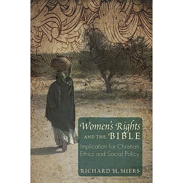 Women's Rights and the Bible, Richard H. Hiers