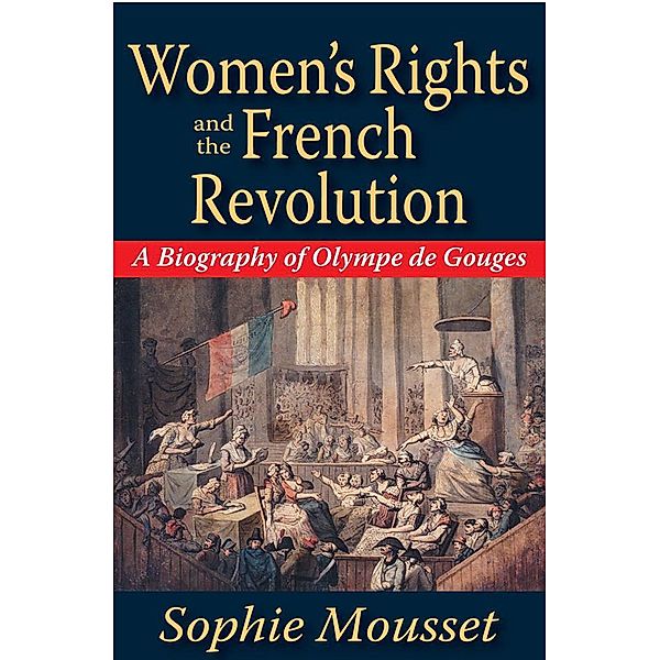 Women's Rights and the French Revolution, Sophie Mousset