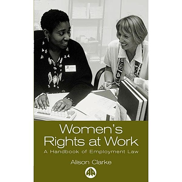 Women's Rights At Work, Alison Clarke