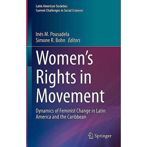 Women's Rights in Movement / Latin American Societies