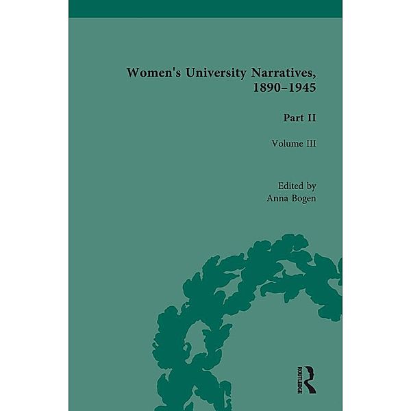 Women's University Narratives, 1890-1945, Part II Vol 3, Anna Bogen