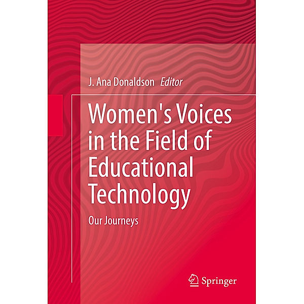 Women's Voices in the Field of Educational Technology