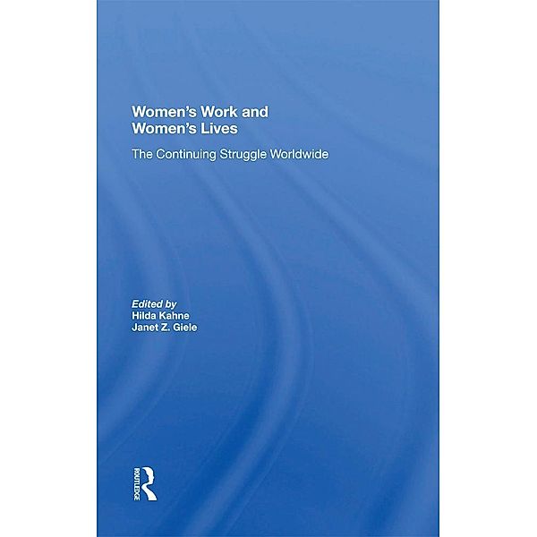 Women's Work And Women's Lives, Hilda Kahne