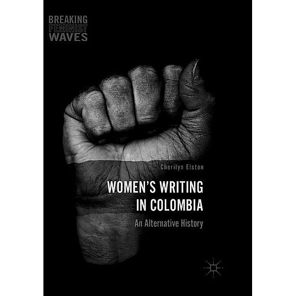 Women's Writing in Colombia, Cherilyn Elston