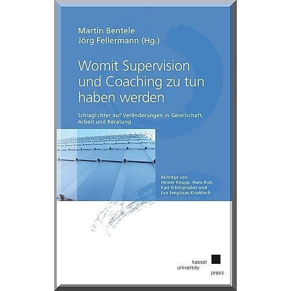 Womit Supervision und Coaching zu tun haben werden