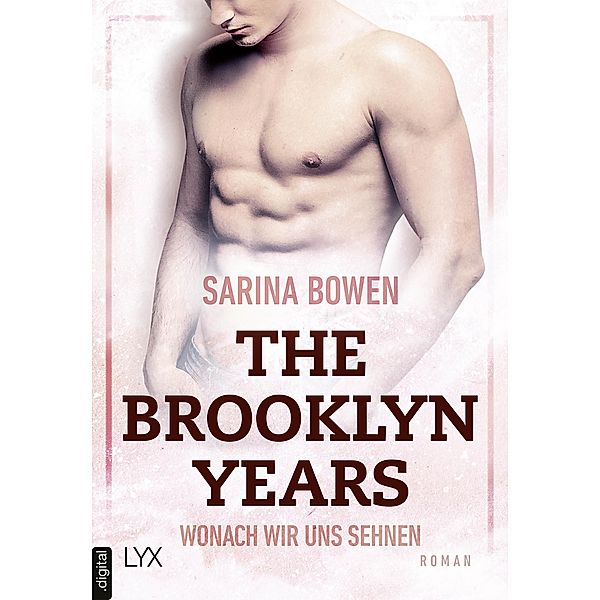 Wonach wir uns sehnen / The Brooklyn Years Bd.7, Sarina Bowen