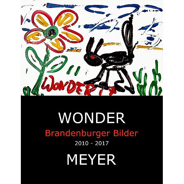 Wonder - Brandenburger Bilder, Susanne Meyer