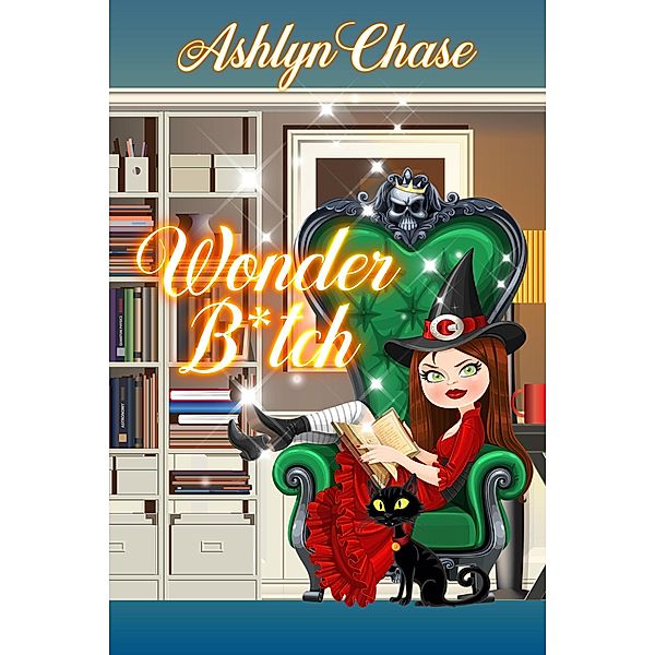 Wonder B*tch (League of Amazing Witches (LAW)), Ashlyn Chase