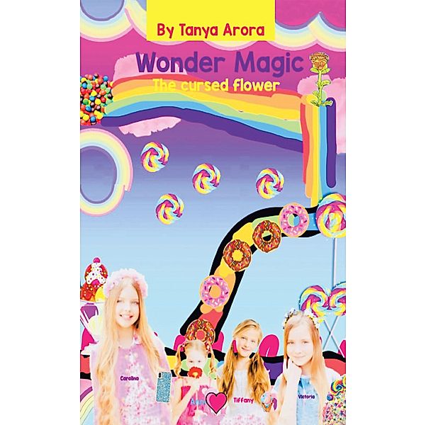 Wonder Magic, Tanya Arora