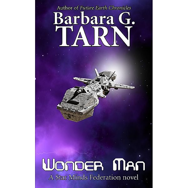 Wonder Man (Star Minds Federation) / Star Minds Universe, Barbara G. Tarn