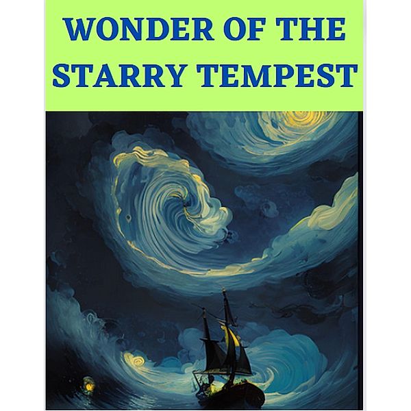 Wonder Of The Starry Tempest, Gary King