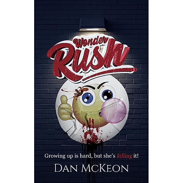 Wonder Rush, Dan McKeon