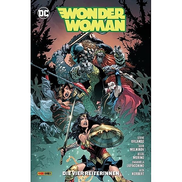 Wonder Woman (2. Serie) - Die vier Reiterinnen.Bd.14, Steve Orlando, Gleb Melnikov, Jesus Merino, Emanuela Lupacchino, Jack Herbert