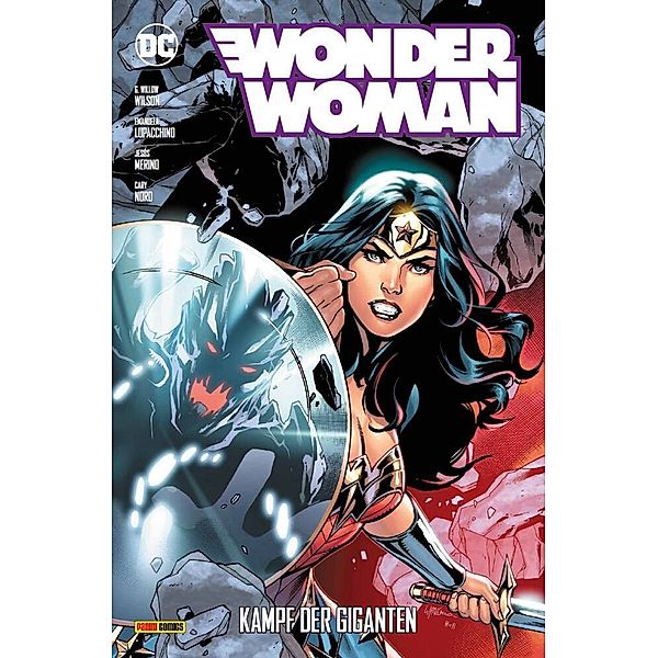 Wonder Woman (2. Serie) - Kampf der Giganten, G. Willow Wilson, Jesús Merino, Cary Nord, Emanuela Lupacchino, Ronan Cliquet