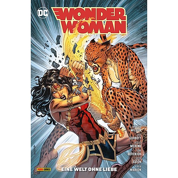 Wonder Woman - Bd. 12 (2. Serie): Eine Welt ohne Liebe / Wonder Woman Bd.12, Wilson G. Willow