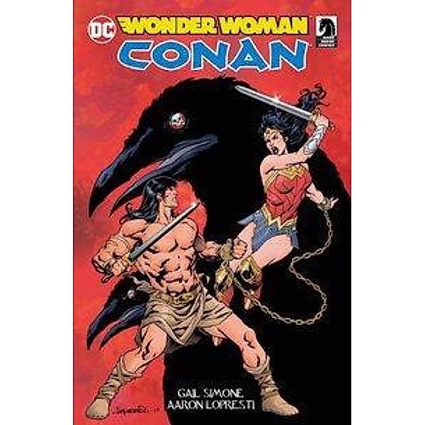 Wonder Woman & Conan, Gail Simone, Aaron Lopresti