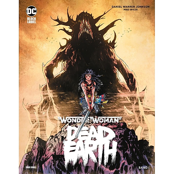 Wonder Woman: Dead Earth, Band 1 (von 4) / Wonder Woman: Dead Earth Bd.1, Daniel Warren Johnson