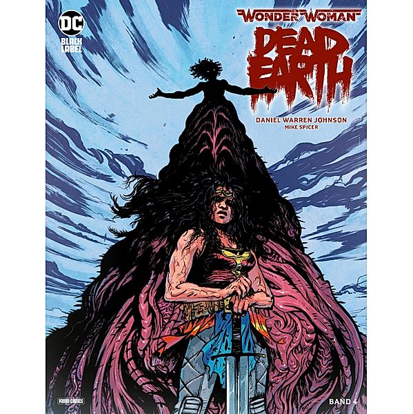 Wonder Woman: Dead Earth - Band 4 / Wonder Woman: Dead Earth Bd.4, Johnson Daniel Warren