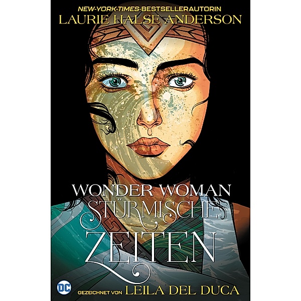 Wonder Woman: Stürmische Zeiten / Wonder Woman: Stürmische Zeiten, Halse Anderson Laurie
