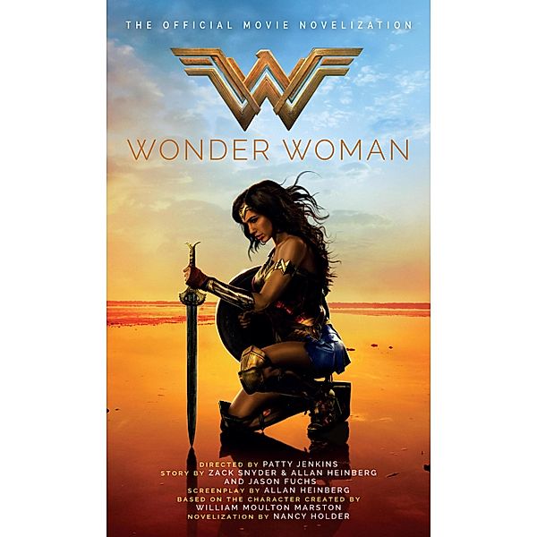 Wonder Woman: The Official Movie Novelization, Nancy Holder