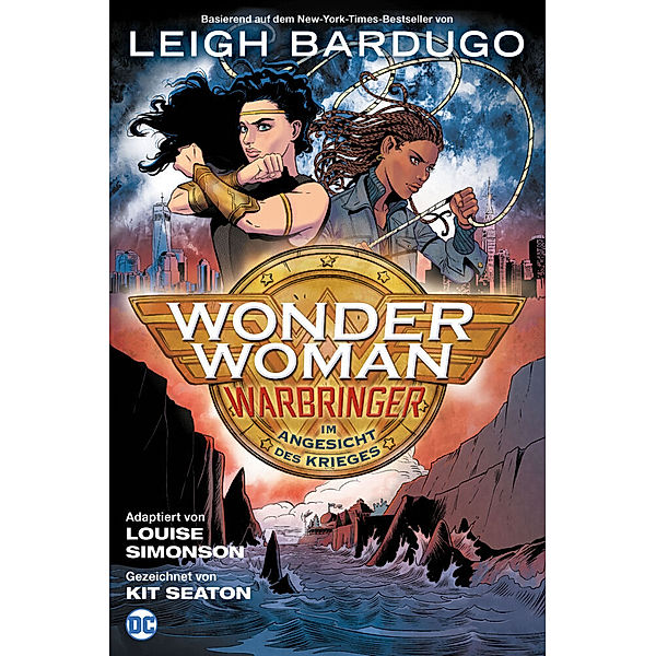 Wonder Woman: Warbringer - Im Angesicht des Krieges, Leigh Bardugo, Louise Simonson, Kit Seaton