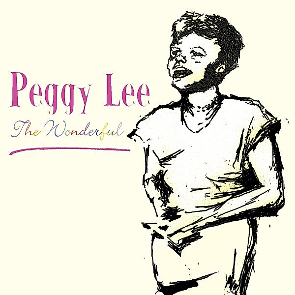 Wonderful, Peggy Lee