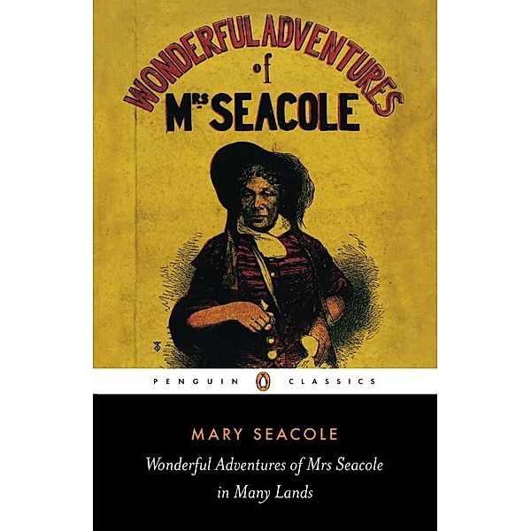 Wonderful Adventures of Mrs Seacole in Many Lands, Mary Seacole