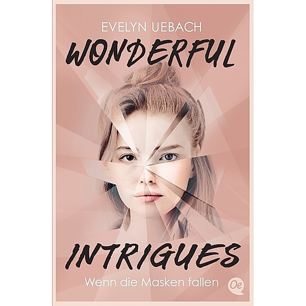 Wonderful Intrigues, Evelyn Uebach