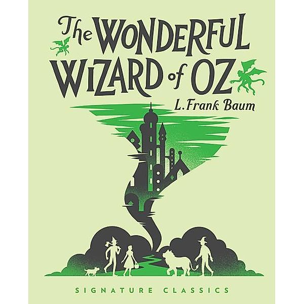 Wonderful Wizard of Oz, L. Frank Baum