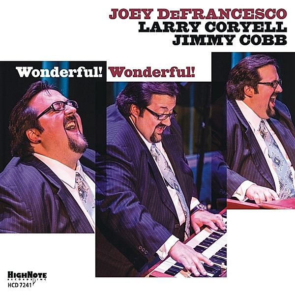 Wonderful! Wonderful!, Joey De Francesco