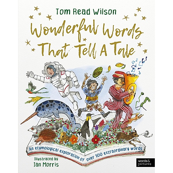 Wonderful Words That Tell a Tale, Tom Read Wilson