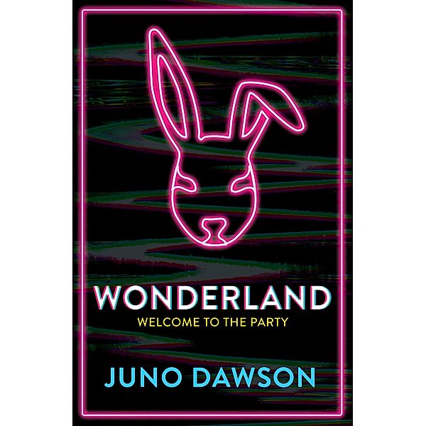 Wonderland, Juno Dawson